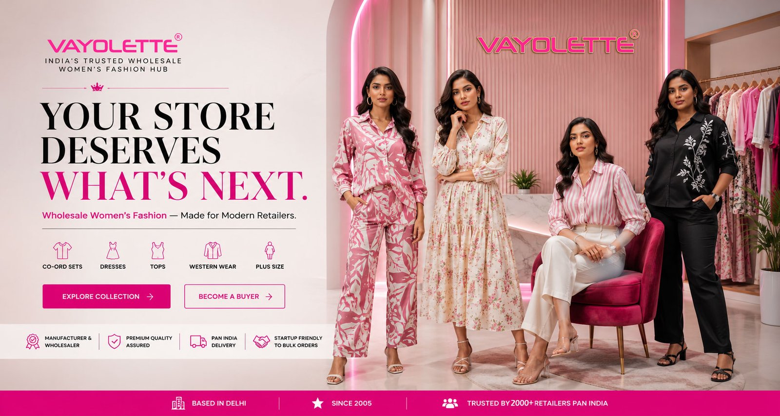Vayolette Fashion - Wholesale Women's Clothing Manufacturer and Wholesaler in Delhi, India
